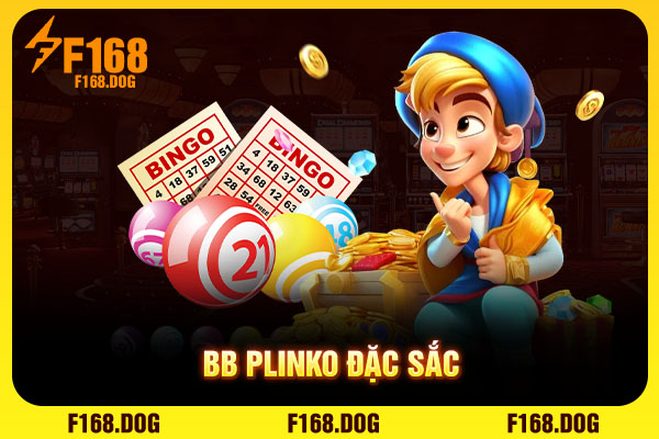 BB Plinko đặc sắc BB Plinko đặc sắc