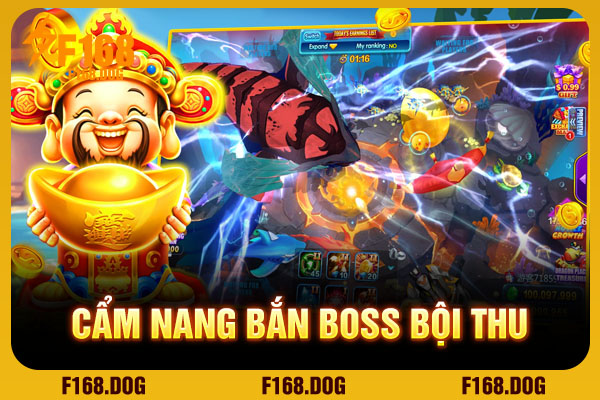 Cẩm nang bắn boss bội thu Cẩm nang bắn boss bội thu