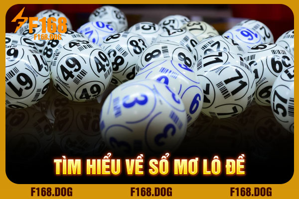 Tìm hiểu về sổ mơ lô đề Tìm hiểu về sổ mơ lô đề