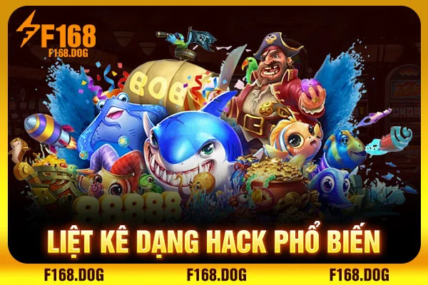 Liệt kê dạng hack phổ biến Liệt kê dạng hack phổ biến