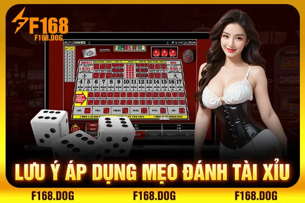 Lưu ý áp dụng mẹo đánh tài xỉu Lưu ý áp dụng mẹo đánh tài xỉu